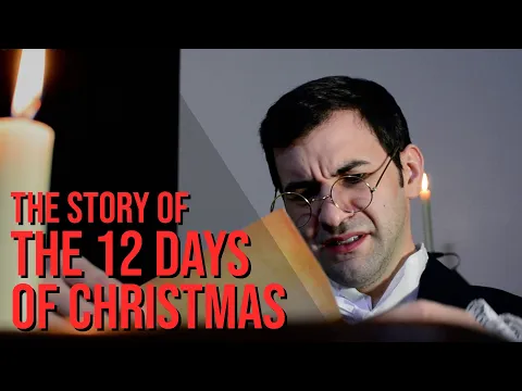 The Story Of The 12 Days of Christmas thumbnail