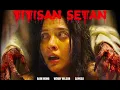 Download Lagu Titisan Setan (2018) - Full Movie | Baim Wong, Wendy Wilson