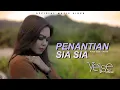 Download Lagu Yelse - Penantian Sia Sia (Official Music Video)