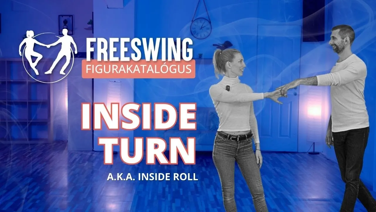 Inside Turn (Inside Roll) - West Coast Swing Figurakatalógus