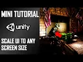 HOW TO SCALE UI TO FIT ANY SCREEN RESOLUTION IN YOUR GAME - MINI UNITY TUTORIAL