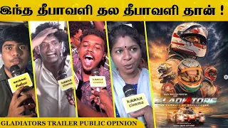 இந்த தீபாவளி தல தீபாவளி தான் ! 🔥 Gladiators Trailer public review #gladiatorsTrailerpublicreview