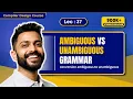 Lec-37 Ambiguous vs Unambiguous Grammar with examples Conversion Ambiguous Unambiguous