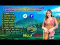 Download Lagu 🎶 KUMPULAN LAGU SASAK YANG PALING POPULER 2025 VERSI DELLA MUSIK