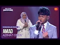 Download Lagu [Persembahan Penuh] AMAD - AZIMAT CINTA | TALK TO MY MANAGER