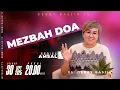 Download Lagu MEZBAH DOA SELASA 30 SEP 2025 - Pk.20.00 - \