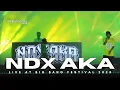 Lagu NDX AKA Live at BIG BANG Festival 2025