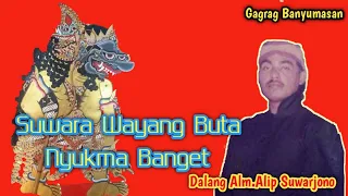 Download SUWARA WAYANG BUTA Dalang Alm.Alip SUWARJONO { Dalang Jono } Dari Cilacap MP3