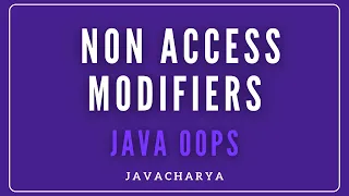14 - Non Access Modifiers