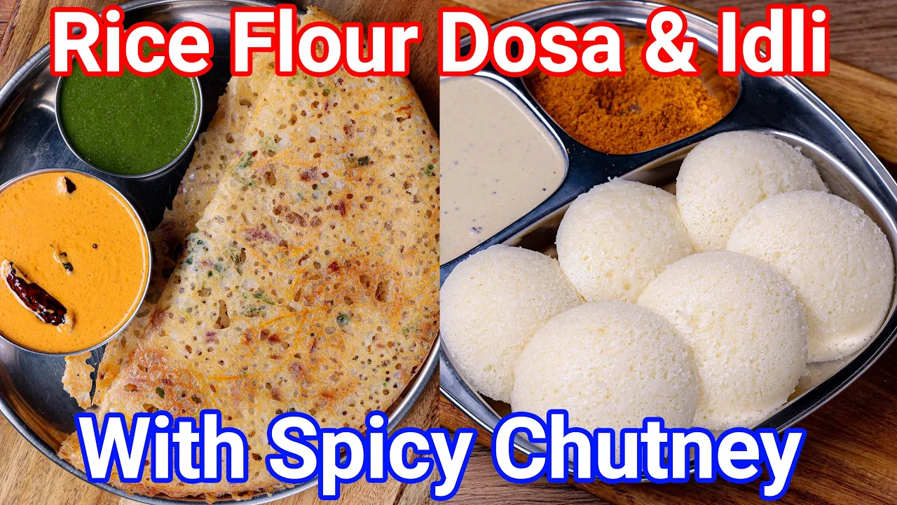 Instant Dosa & Idli with Rice Flour - Just 10 Minutes   Quick & Easy Instant Breakfast Recipe