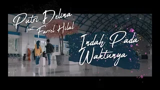 Download Indah Pada Waktunya - Rizky Febian \u0026 Aisyah Aziz (Putri Delina feat. Farrel Hilal Cover) MP3