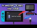 Move files to your Switch via USB cable USB File Transfer Tutorial