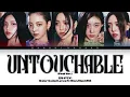{VOSTFR} ITZY (있지) - 'UNTOUCHABLE (Final Ver.)' (Color Coded Lyrics Français/Rom/Han/가사)