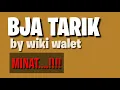 Download Lagu BJA TARIK BY WIKI WALET