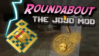 Survivor Showcase Roundabout The JoJo Mod