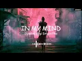 Nghe là nghiện 😆| IN MY MIND REMIX| Edm Music VN