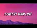 Lagu Jiandro - Confess Your Love (Lyrics)