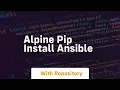 alpine pip install ansible