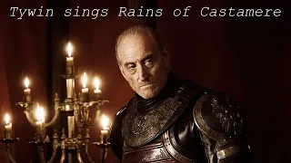 Tywin Lannister Sings Rains Of Castamere Extended Version 