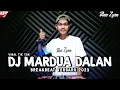 Download Lagu DJ MARDUA DALAN REMIX BREAKBEAT FULL BASS 2023 ( ANA ZYAN )