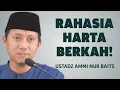 Download Lagu MasyaAllah! Inilah Rahasia Harta Melimpah yang Membawa Berkah - Ustadz Ammi Nur Baits 