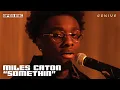 Lagu Miles Caton “Somethin” (Live Performance) | Open Mic