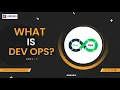 What Is DevOps - CI and CD Automation Training Part 1