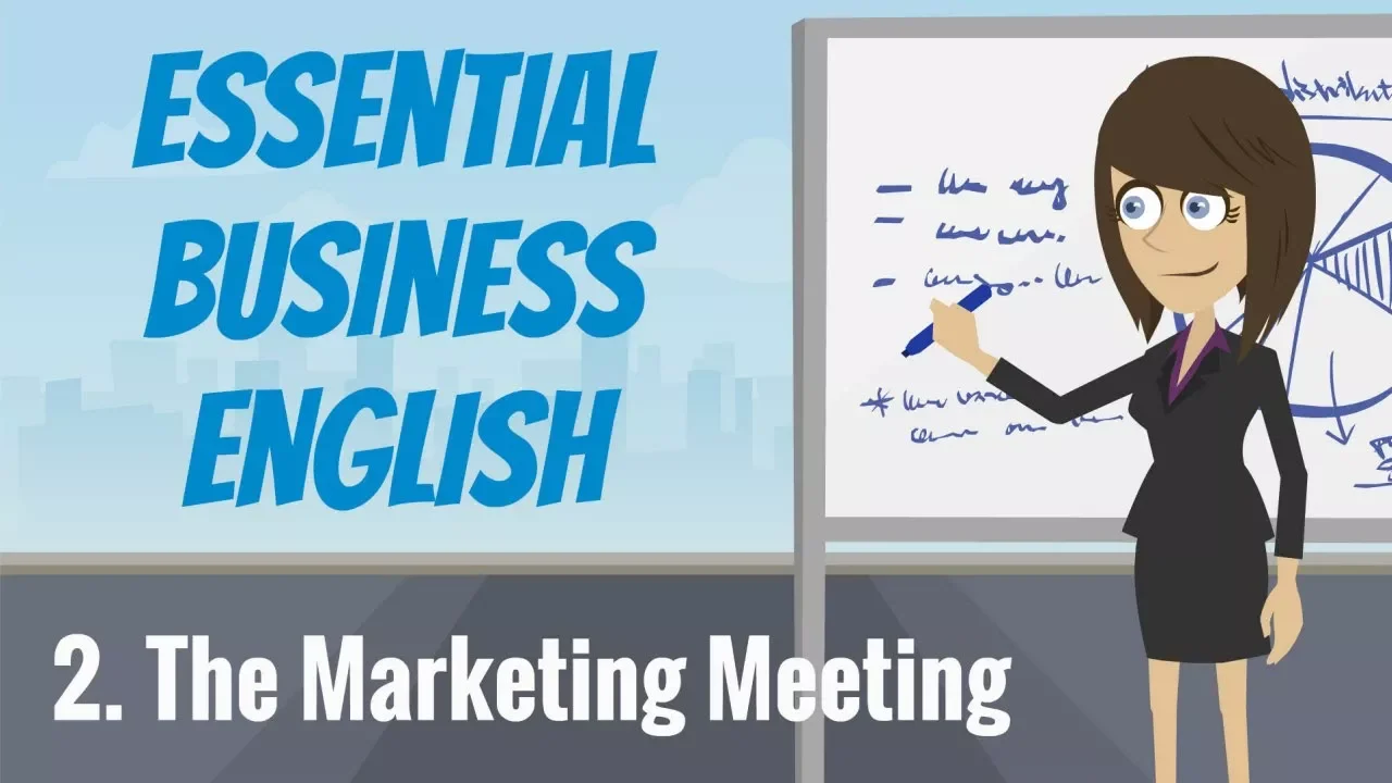 Outline Video Essential Business English 2 — The Marketing Meeting
