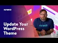How to Update a WordPress Theme In-Depth Guide