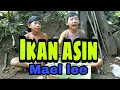 Download Lagu NGAKAK! Mael lee Kecil kw | Jualan ikan asin