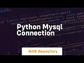 Python mysql connection