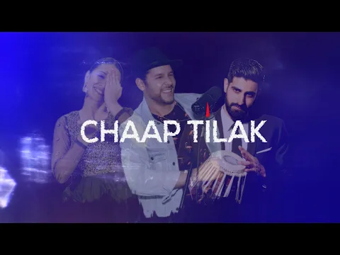 Download MP3 Chaap Tilak (Official Video) - Jeffrey Iqbal | Vaishali Sagar | Shobhit Banwait