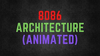 8086 Microprocessor Architecture 8086 block diagram Instruction Cycle Animated