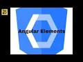 Angular elements in Angular 10 for creating Web Components