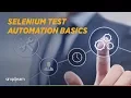 Test Automation Tutorial Selenium Automation Testing s For Beginners Simplilearn