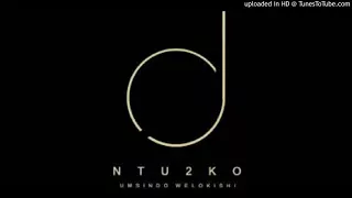 dj ntu2ko umsindo welokishi