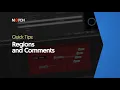 Regions and Comments - Notch Quick Tip