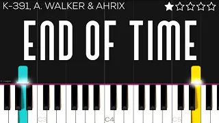 Download K-391, Alan Walker \u0026 Ahrix - End of Time | EASY Piano Tutorial MP3