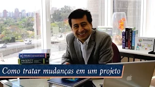 Como tratar mudanças em um projeto