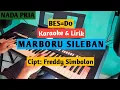 Download Lagu KARAOKE MARBORU SILEBAN - Cipt: Freddy Simbolon Nada Pria BES
