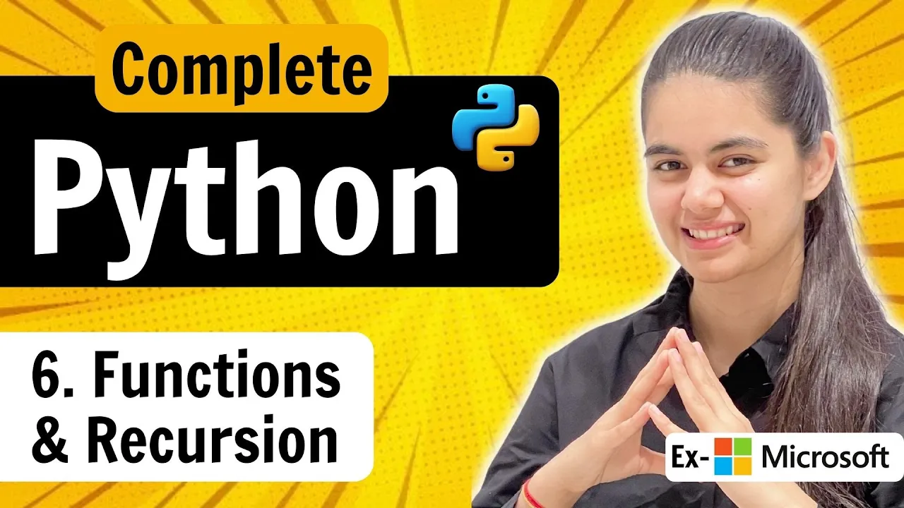 Lecture 6 : Functions & Recursion in Python | Python Full Course - YouTube thumbnail