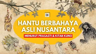 Download Sejarah Hantu Nusantara yang Masih Eksis di Tanah Jawa (Demonologi) MP3