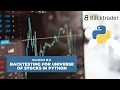 Running Backtesting for Universe of Stocks in Python with Backtrader