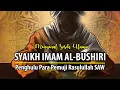 Download Lagu Syekh Imam Al-Bushiri  Penghulu Para Pencipta Syair Sholawatan MP3