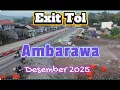 EXIT TOL AMBARAWA DI KEBUT DESEMBER 2025#toljogjabawen