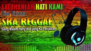 satukanlah hati kami dian piesesha cover ska reggae slow rock i top hits sportify indonesia 2025