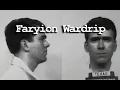Faryion Wardrip - Serial Killer