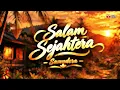 Salam Sejahtera – Samudera❤️❤️ | Slow Rock Terbaik Malaysia | Lirik Video