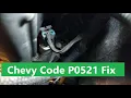 How to Fix Code P0521 Chevy Truck