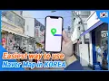 How to use Naver Map Best map app in Korea Guide tips English settings Korea Travel Tips